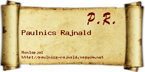 Paulnics Rajnald névjegykártya